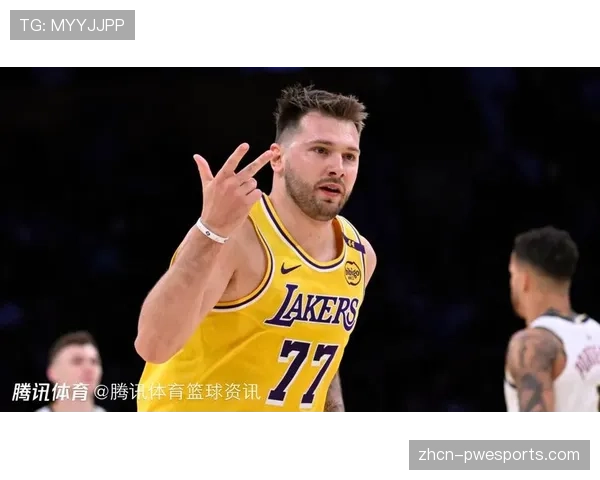 湖人东契奇与艾顿双双复出，洛杉矶德比四番战恢复完全体阵容